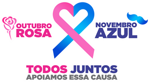 Outubro Rosa / Novembro Azul 